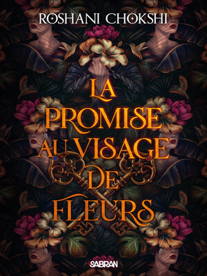 cover image of La Promise au visage de fleurs